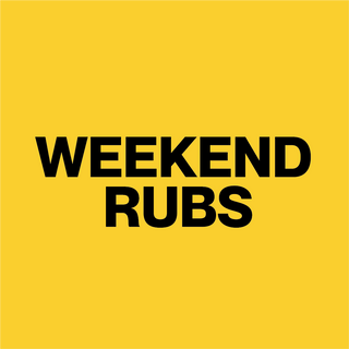 Weekend Rubs